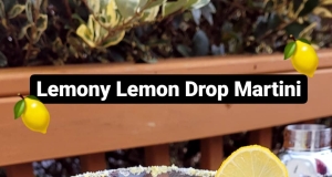 Lemony Lemon Drop Martini