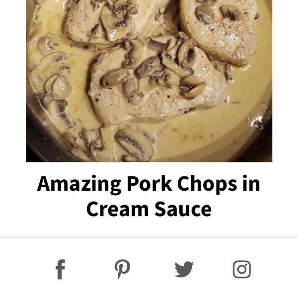 Amazing Pork Chops in Cream Sauce